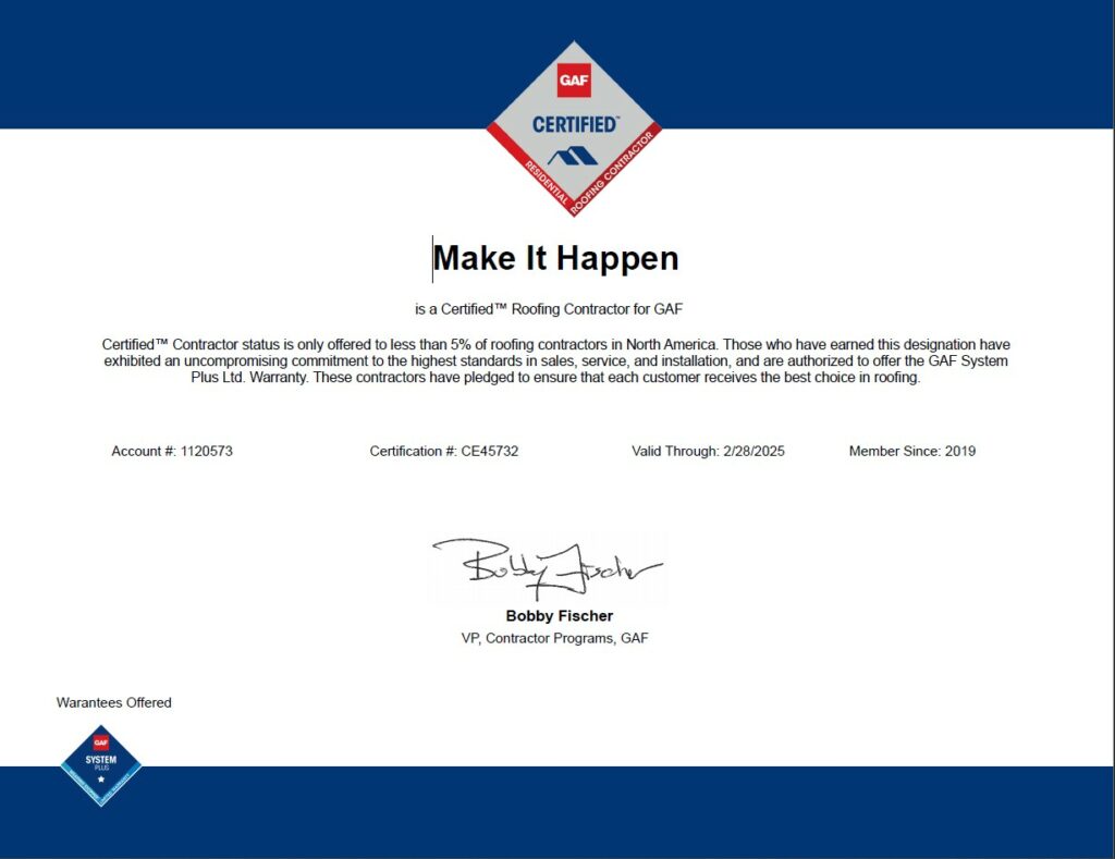Make It Happen Roofing GAF Certification